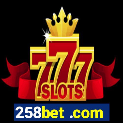 258bet .com